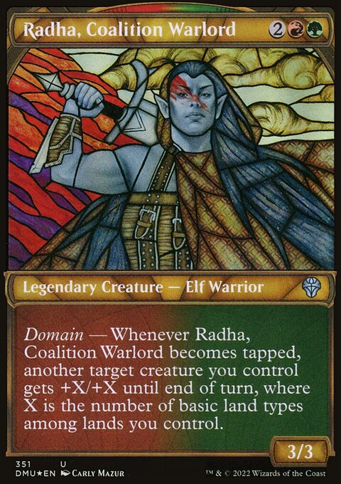 Radha, Coalition Warlord