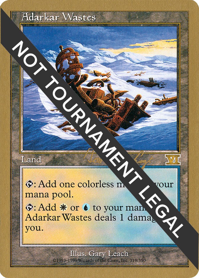 Adarkar Wastes - 2000 Tom van de Logt (6ED) [WCD - N/A]