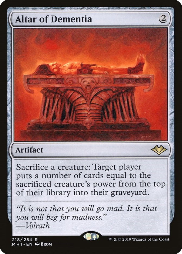 Altar of Dementia [MH1 - 218]