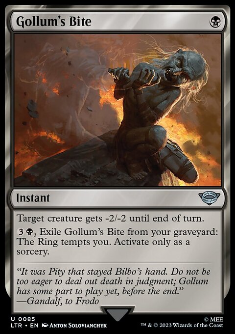 Gollum's Bite