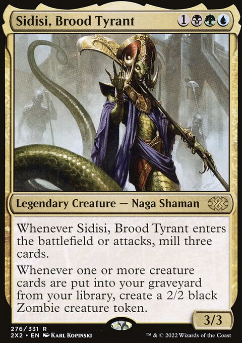 Sidisi, Brood Tyrant