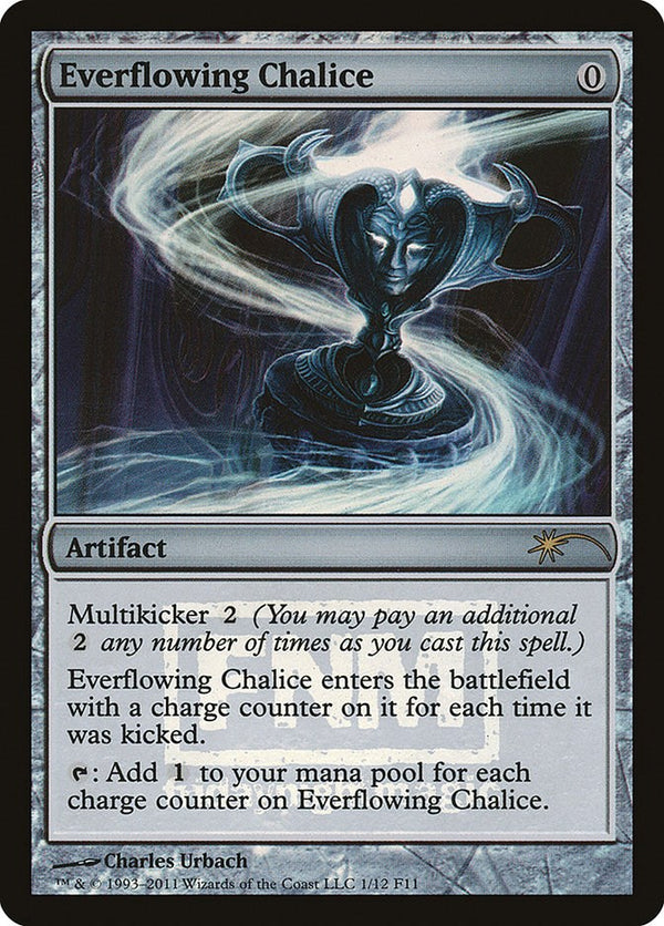 Everflowing Chalice [FNM - 1]