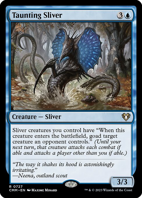 Taunting Sliver