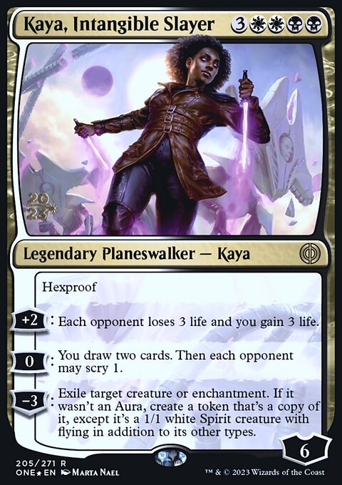 Kaya, Intangible Slayer