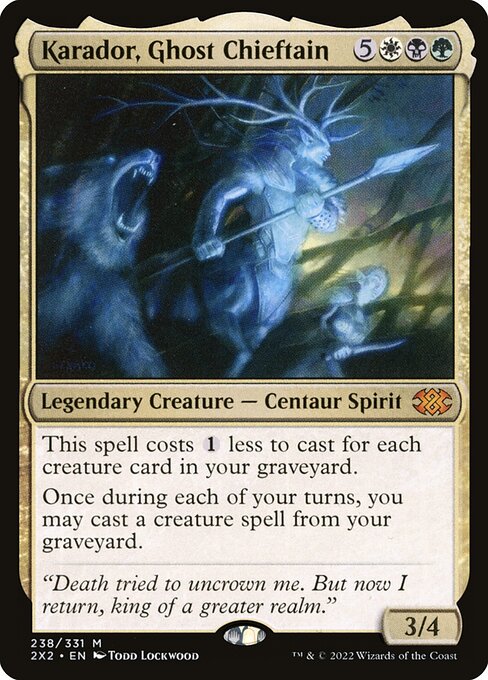 Karador, Ghost Chieftain