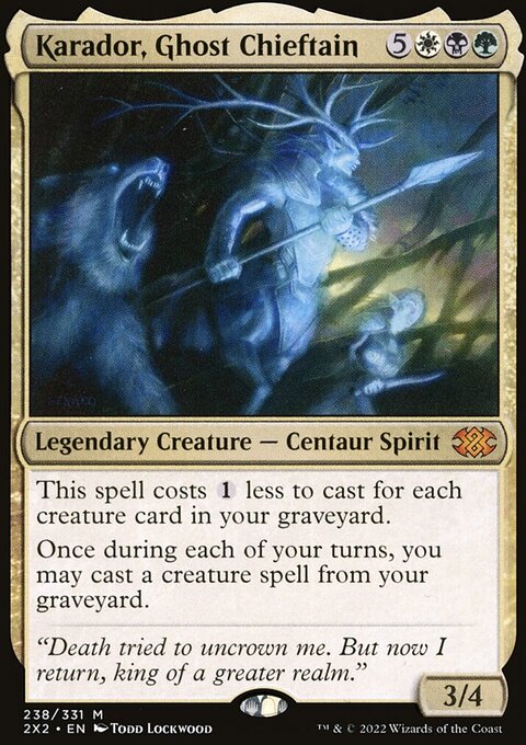 Karador, Ghost Chieftain