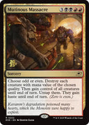 Mutinous Massacre [PRE - 222]