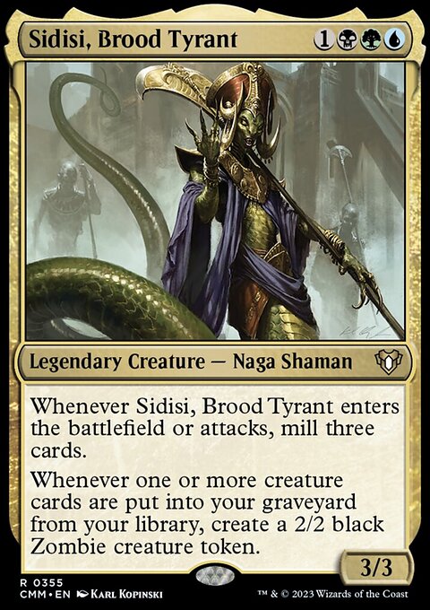 Sidisi, Brood Tyrant