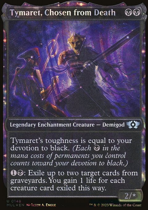 Tymaret, Chosen from Death