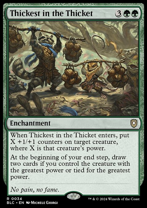 Thickest in the Thicket