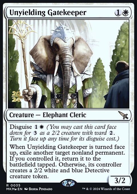 Unyielding Gatekeeper