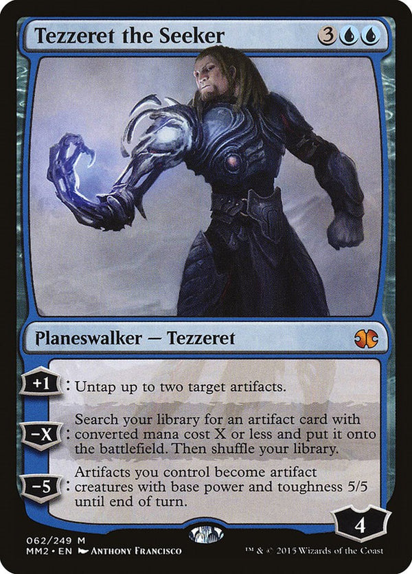 Tezzeret the Seeker [MM2 - 62]
