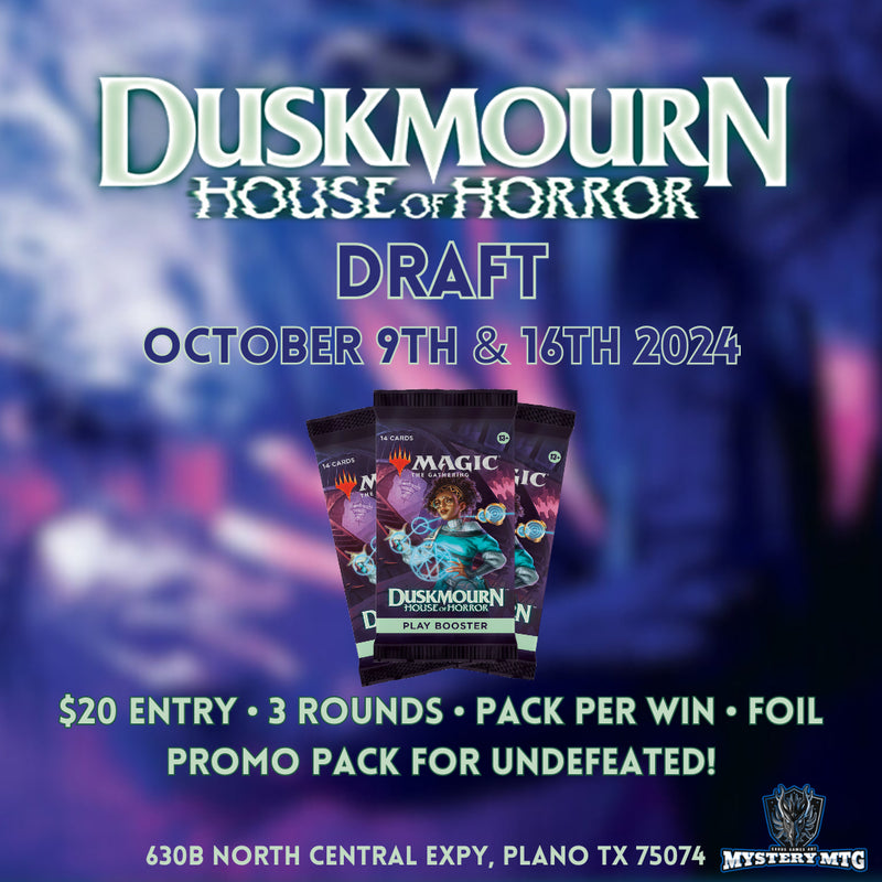 Duskmourn House of Horror Draft DSK