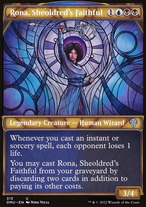 Rona, Sheoldred's Faithful