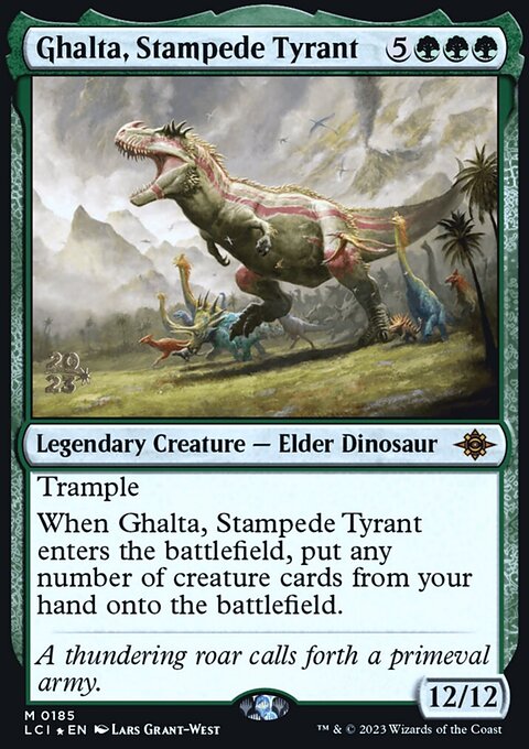 Ghalta, Stampede Tyrant