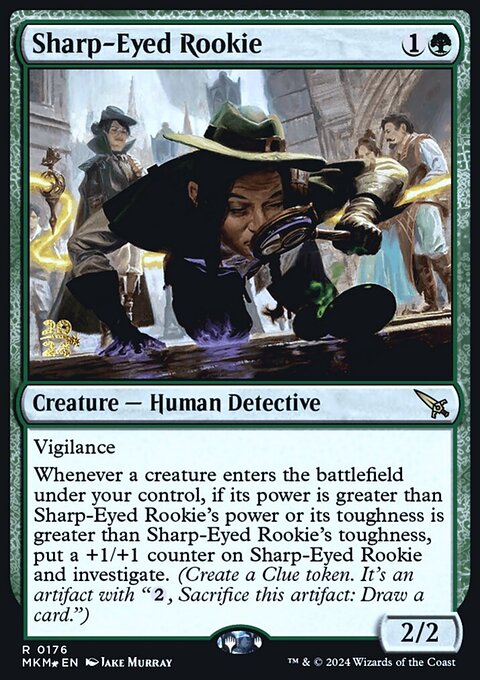 Sharp-Eyed Rookie