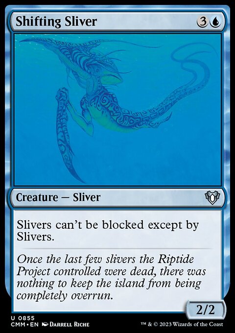 Shifting Sliver