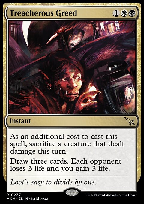 Treacherous Greed