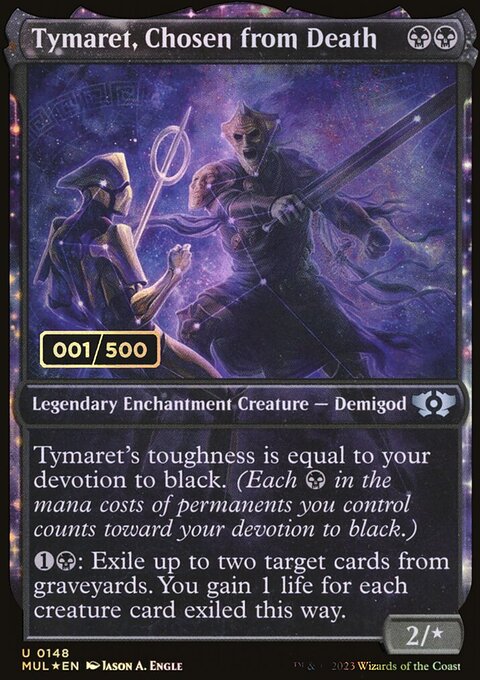 Tymaret, Chosen from Death