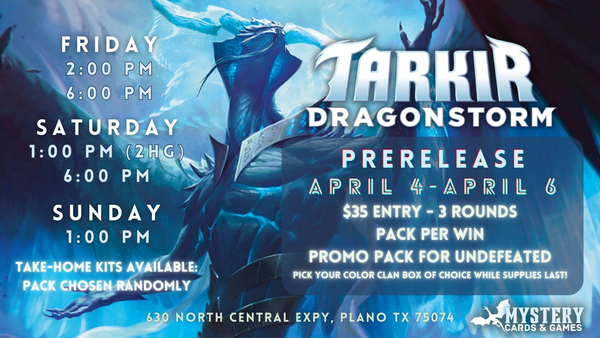 Tarkir Dragonstorm Prerelease