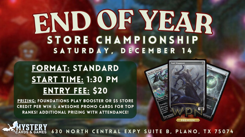 End of Year Store Championship 2024