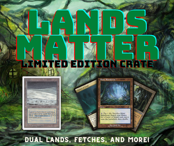 The Lands Matter Crate